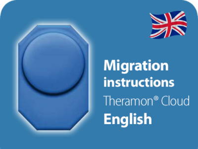 Migration instructions Theramon® Cloud